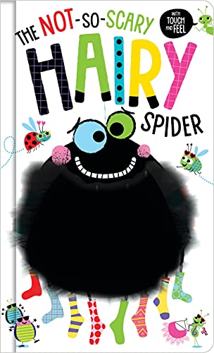 Stock image for The Not So Scary Hairy Spider (Hairy Touch and Feel) for sale by Gulf Coast Books