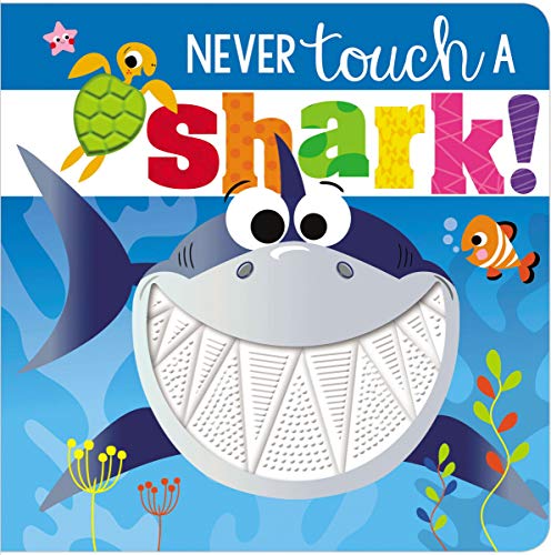 Beispielbild fr Never Touch a Shark zum Verkauf von Wonder Book
