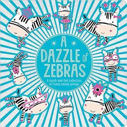 Beispielbild fr A Dazzle of Zebras zum Verkauf von WorldofBooks