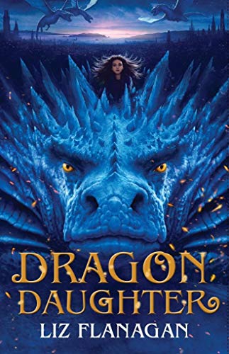 Beispielbild fr Dragon Daughter (Legends of the Sky) zum Verkauf von AwesomeBooks