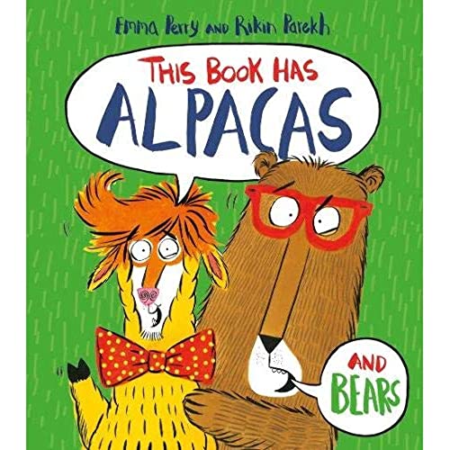 Stock image for This Book Has Alpacas and Bears for sale by Better World Books Ltd