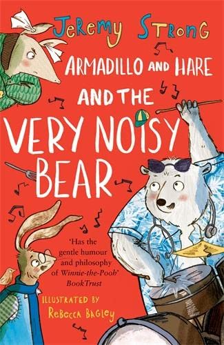 Imagen de archivo de Armadillo and Hare and the Very Noisy Bear: 2 (Small Tales from the Big Forest) a la venta por AwesomeBooks