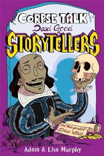 Beispielbild fr Corpse Talk: Dead Good Storytellers zum Verkauf von Blackwell's