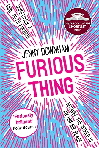 9781788451260: Furious Thing: Shortlisted for the Costa Book Prize 2019