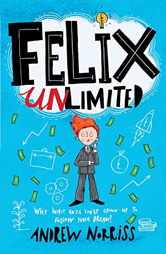 Stock image for Felix Unlimited for sale by GreatBookPrices