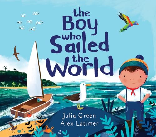 Beispielbild fr The Boy Who Sailed the World zum Verkauf von WorldofBooks