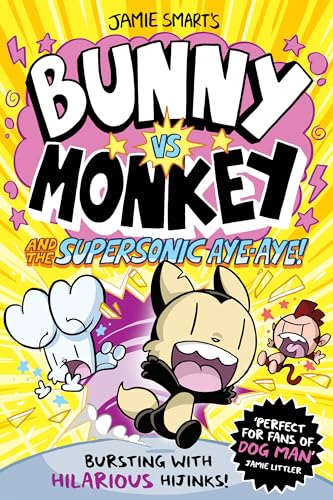 Beispielbild fr Bunny vs Monkey and the Supersonic Aye-aye zum Verkauf von WorldofBooks
