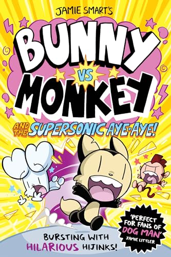 Stock image for Bunny vs Monkey and the Supersonic Aye-aye for sale by WorldofBooks