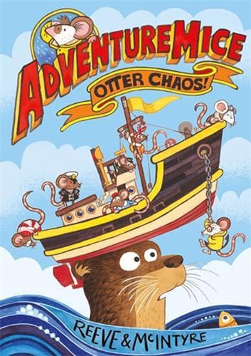 Stock image for Adventuremice: Otter Chaos for sale by GreatBookPrices