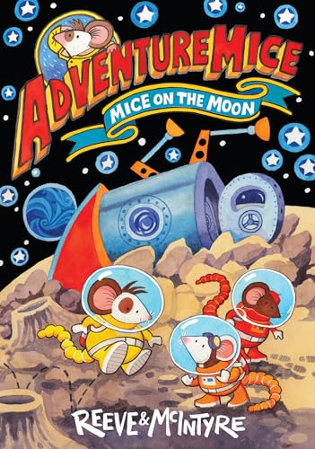 Imagen de archivo de Adventuremice: Mice On The Moon a la venta por GreatBookPrices