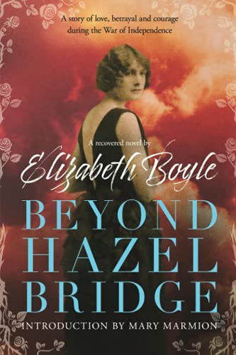 Stock image for Beyond Hazel Bridge: A recovered novel for sale by WorldofBooks