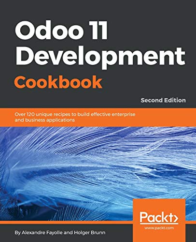 Immagine dell'editore per Odoo 11 Development Cookbook - Second Edition: Over 120 unique recipes to build effective enterprise and business applications venduto da Chiron Media