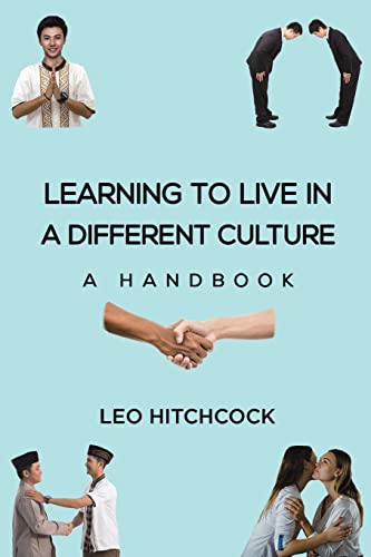 Stock image for Learning to Live in a Different Culture for sale by GF Books, Inc.
