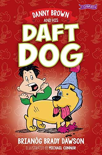 Beispielbild fr Danny Brown and His Daft Dog zum Verkauf von Blackwell's