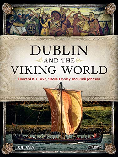 Beispielbild fr Dublin and the Viking World zum Verkauf von Better World Books