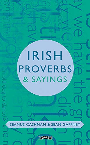 Stock image for Irish Proverbs & Sayings for sale by St Vincent de Paul of Lane County