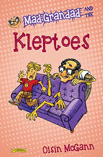 Beispielbild fr Mad Grandad and the Kleptoes zum Verkauf von WorldofBooks