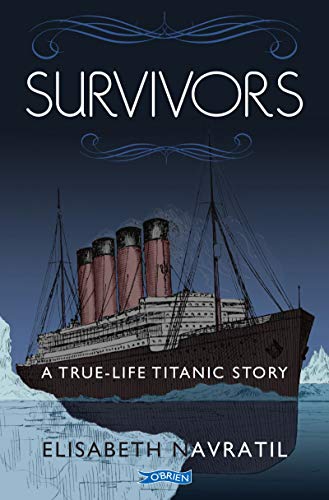 Stock image for Survivors: A True-Life Titanic Story for sale by WorldofBooks