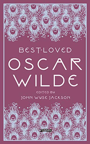 Beispielbild fr Best-Loved Oscar Wilde (Best-Loved Irish Writers) zum Verkauf von WorldofBooks