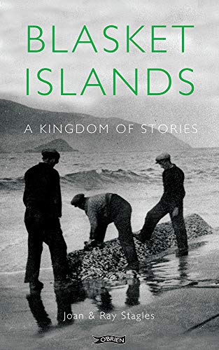 Stock image for Blasket Islands: A Kingdom of Stories for sale by ThriftBooks-Atlanta
