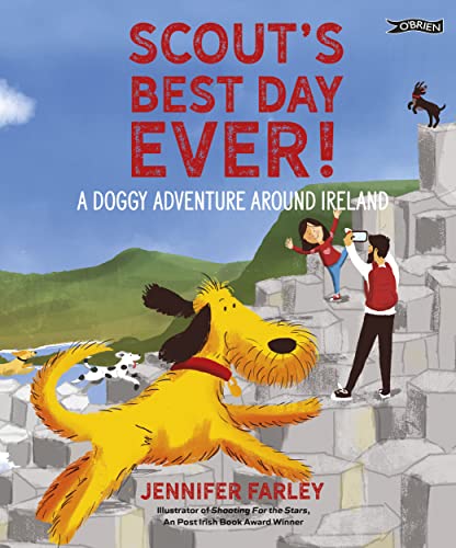 Stock image for Scout's Best Day Ever!: A Doggy Adventure Around Ireland for sale by Books From California