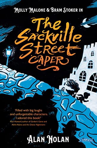 Beispielbild fr The Sackville Street Caper: Molly Malone and Bram Stoker (Molly and Bram) zum Verkauf von WorldofBooks
