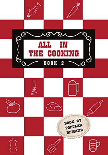 Stock image for All in the Cooking. Book II for sale by Blackwell's