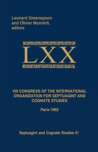 Stock image for VIII Congress of the International Organization for Septuagint and Cognate Studies: Paris 1992 for sale by Chiron Media