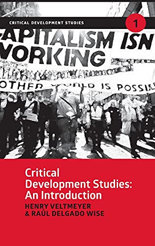 Imagen de archivo de Critical Development Studies: An Introduction a la venta por dsmbooks