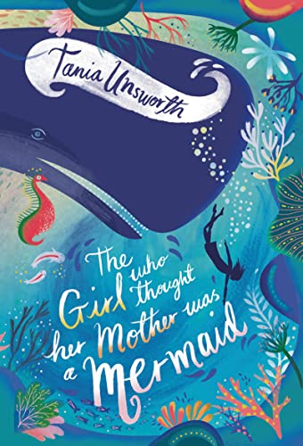 9781788541671: The Girl Who Thought Her Mother Was a Mermaid