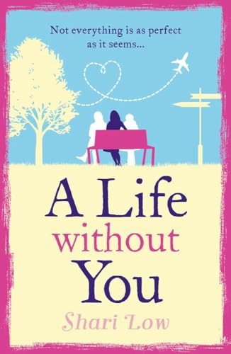 Stock image for A Life Without You for sale by AwesomeBooks