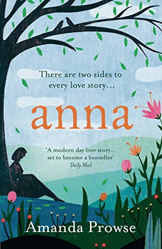 Beispielbild fr Anna: One Love, Two Stories zum Verkauf von Books From California