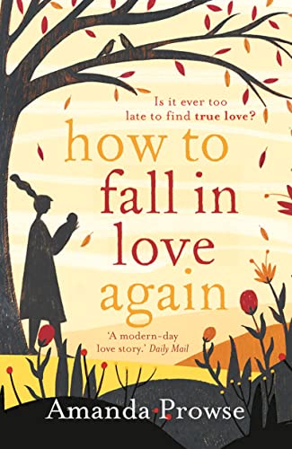Imagen de archivo de How to Fall in Love Again: Kitty's Story a la venta por WorldofBooks