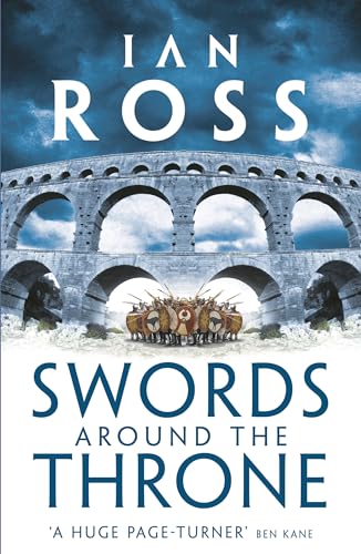 Stock image for Swords Around the Throne [Paperback] [Jan 25, 2018] Ian Ross for sale by ThriftBooks-Dallas
