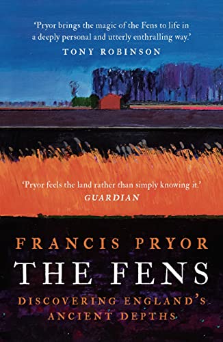 9781788547093: The Fens: Discovering England's Ancient Depths