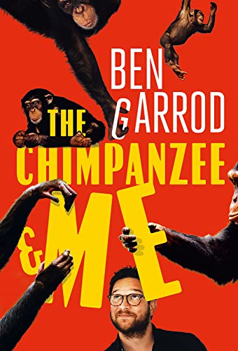 Beispielbild fr The Chimpanzee & Me zum Verkauf von WorldofBooks