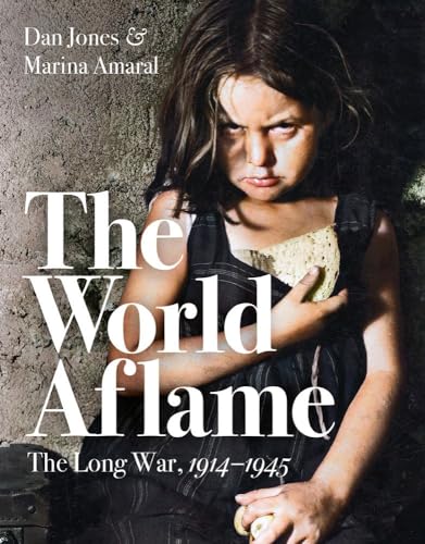 Beispielbild fr The World Aflame: The Long War, 1914-1945 zum Verkauf von SecondSale