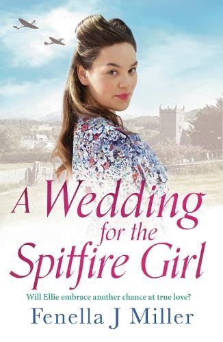 Imagen de archivo de A Wedding for the Spitfire Girl a la venta por WorldofBooks