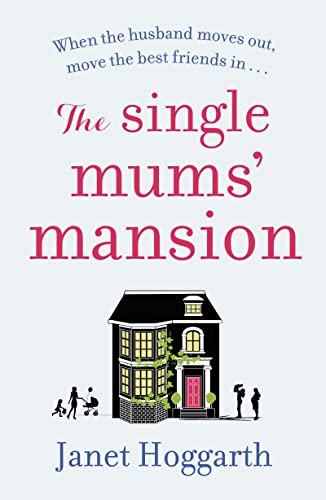Stock image for The Single Mums' Mansion for sale by Blackwell's