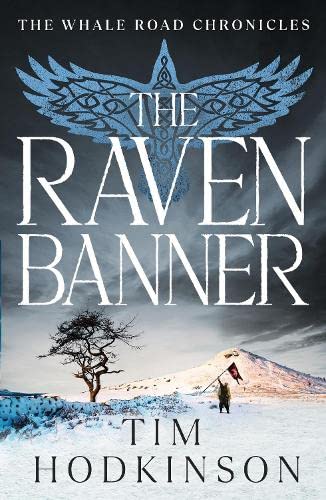 Stock image for THE RAVEN BANNER (The Whale Road Chronicles) for sale by Bookstar Bookstore