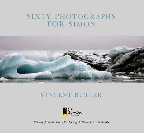 Stock image for Sixty Photographs for Simon for sale by WorldofBooks