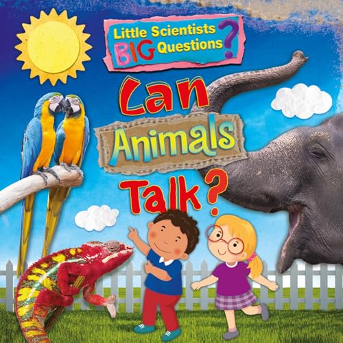 Beispielbild fr Can Animals Talk? (Little Scientists BIG Questions): 4 zum Verkauf von WorldofBooks