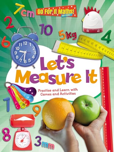 Imagen de archivo de Let's Measure It: Practise and Learn with Games and Activities a la venta por PBShop.store UK