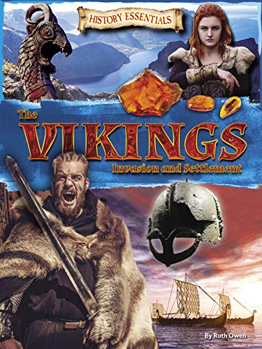 Beispielbild fr The Vikings: Invasion and Settlement (History Essentials): 3 zum Verkauf von WorldofBooks