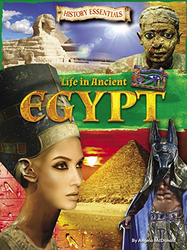 Beispielbild fr Life In Ancient Egypt (History Essentials): 4 zum Verkauf von AwesomeBooks