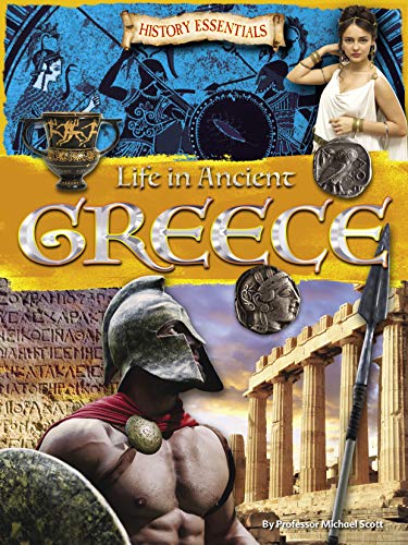 9781788560405: Life in Ancient Greece: 5 (History Essentials)