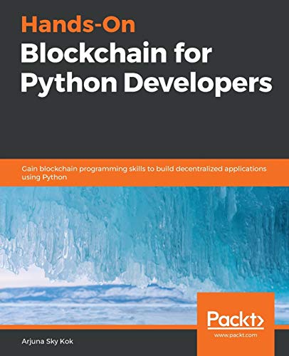 Stock image for Hands-On Blockchain for Python Developers for sale by Chiron Media