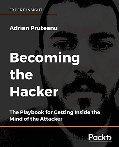 9781788627962: Becoming the Hacker