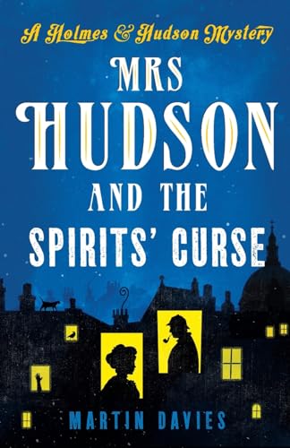 Beispielbild fr Mrs Hudson and the Spirits' Curse (Holmes & Hudson Mystery): 1 (A Holmes & Hudson Mystery) (A Holmes & Hudson Mystery, 1) zum Verkauf von WorldofBooks