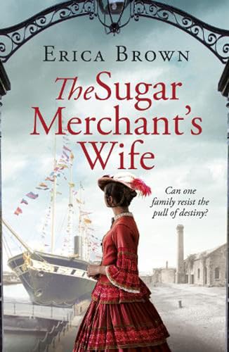 Stock image for The Sugar Merchant's Wife (Strong Family Trilogy): 2 for sale by WorldofBooks